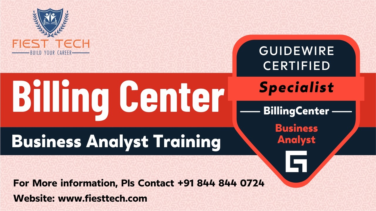 Guidewire Billing Center Business Analyst Course