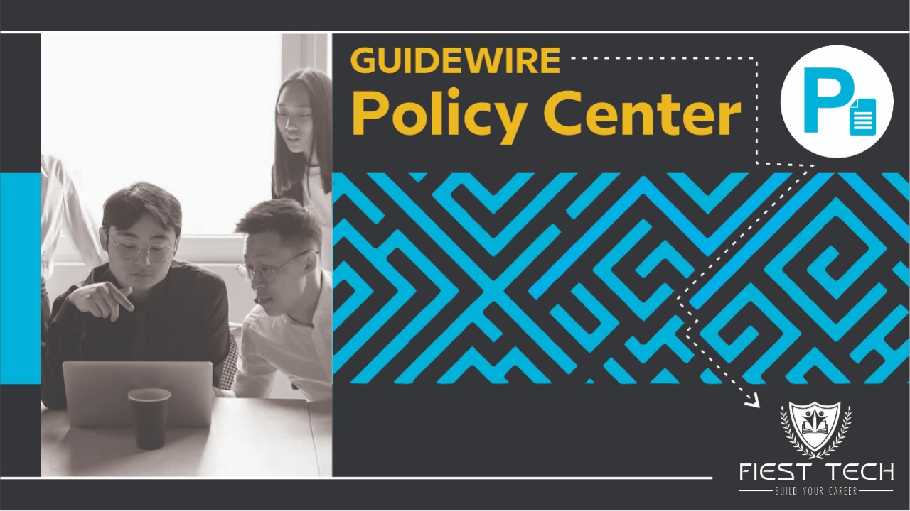 Guidewire Policy Center Training Course